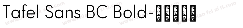 Tafel Sans BC Bold字体转换